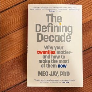 The Defining Decade Book by Meg Jay